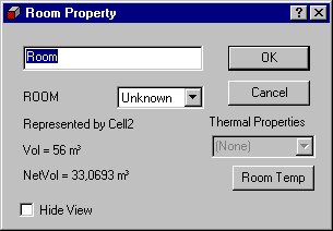 Rummets termiske egenskaber (Room Property) kan vælges som en termisk zone eller som et temperaturprofil ved tryk på Room Temp knappen.